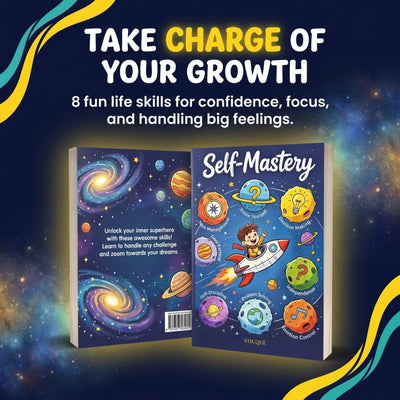 Self Mastery for Kids: A Fun Space Adventure to Build Confidence, Focus, and Life Skills